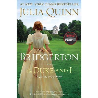 The Duke and I - (Bridgertons) by  Julia Quinn (Hardcover) | Target