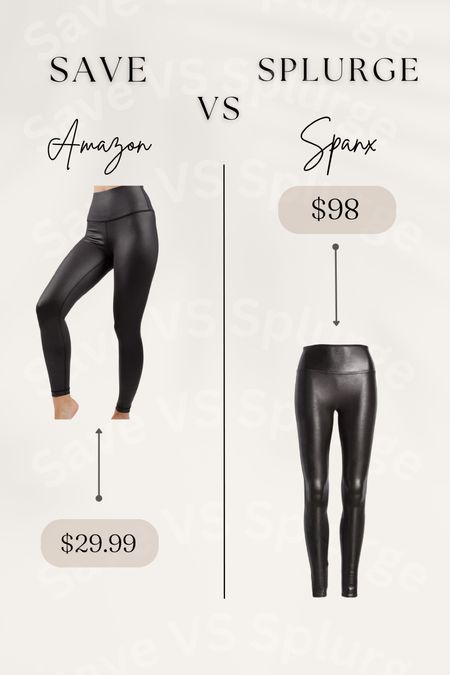 Amazon VS Spanx / Amazon fashion finds / black faux leather leggings / spanx look a likes / splurge vs save 

#LTKstyletip #LTKSeasonal #LTKfit