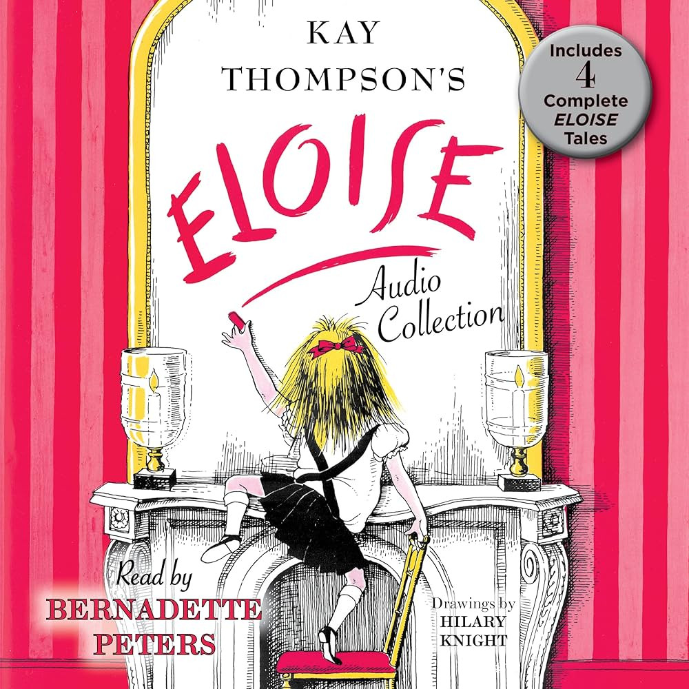 The Eloise Audio Collection: Four Complete Eloise Tales: Eloise , Eloise in Paris, Eloise at Chri... | Amazon (US)