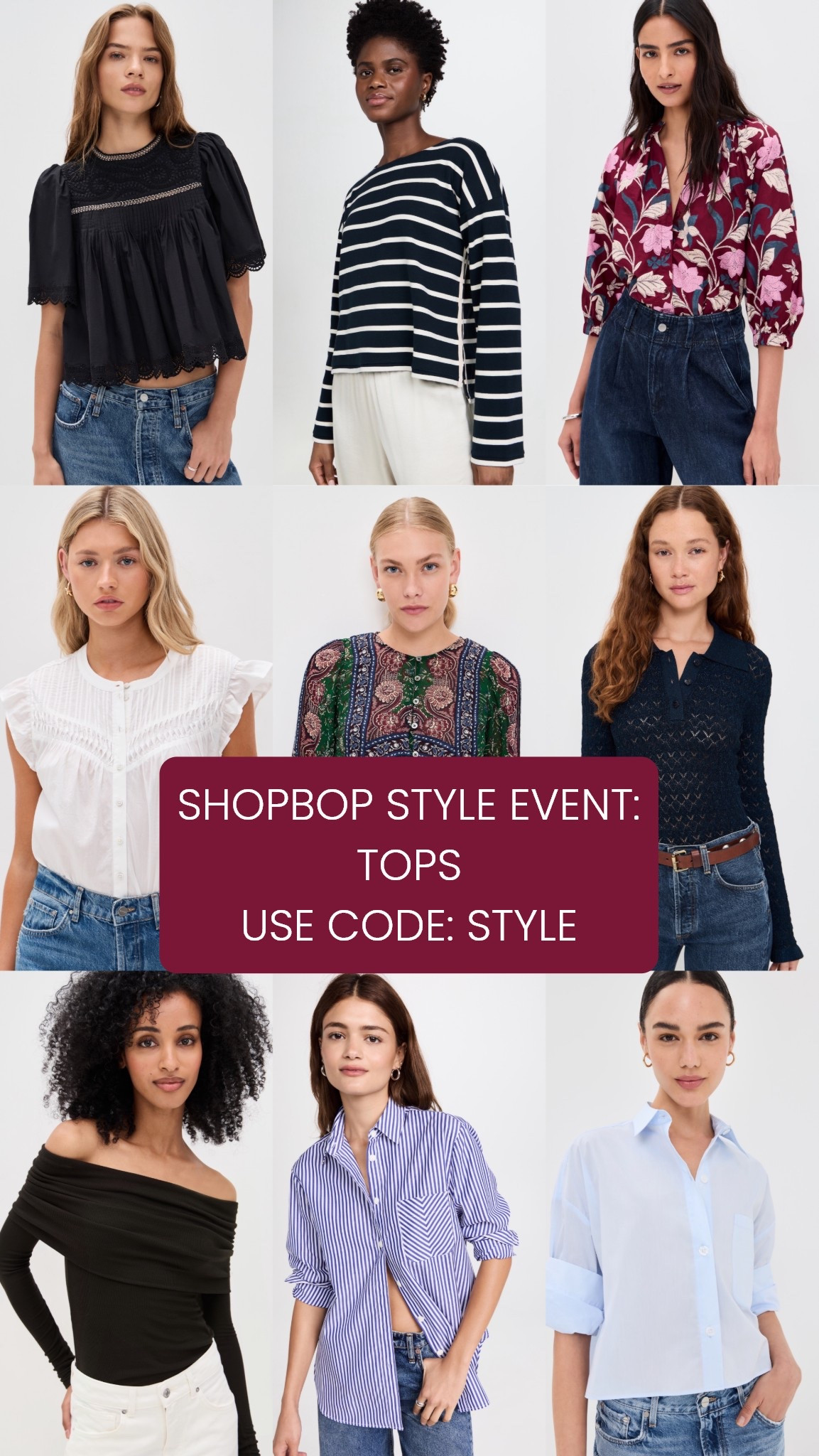 Shopbop Style Event: Tops
Use Code: STYLE for up to 25% off

#LTKSaleAlert #LTKSeasonal #LTKStyleTip