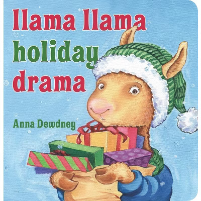 Llama Llama Holiday Drama - by Anna Dewdney | Target