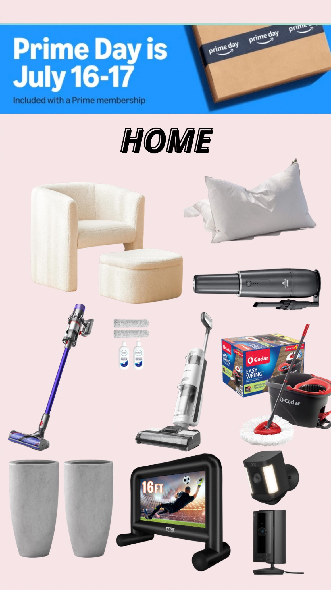 Top home picks for Amazon Prime Day! 

amazon must haves, amazon finds, amazon sale, prime day deals, amazon prime day, amazon home finds, accent chair, goose feather pillow, dyson vacuum, tineco wet to dry vacuum and mop, o-cedar mop, outdoor inflatable movie screen, ring cameras, concrete planters, home decor

#LTKHome #LTKSaleAlert #LTKFamily