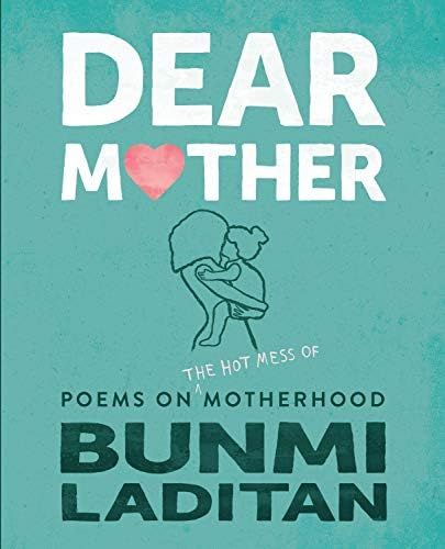 Dear Mother: Poems on the hot mess of motherhood | Amazon (US)