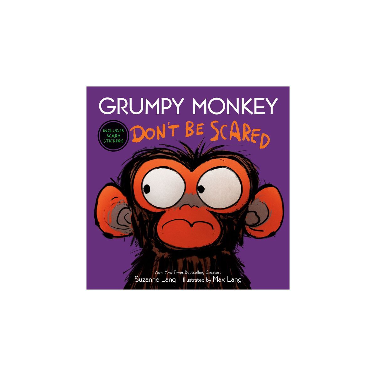 Grumpy Monkey Don't Be Scared - by  Suzanne Lang (Hardcover) | Target