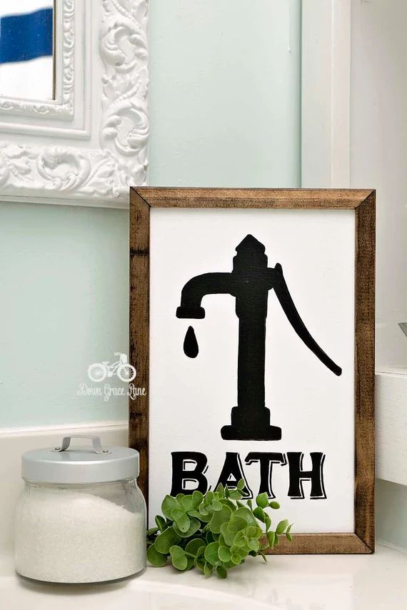 Bath Sign with Old Water Pump, Handpainted, 8x12, Bathroom Sign, Cottage Decor, Black and White, Far | Etsy (US)