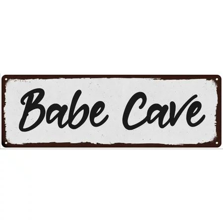 Babe Cave Black on White Shabby Chic Metal Sign 6x18 Room Decor 106180049024 | Walmart (US)