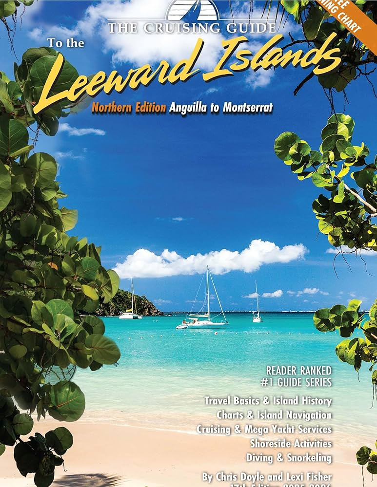 2025-2026 The Cruising Guide to the Northern Leeward Islands, 17th Edition | Amazon (US)