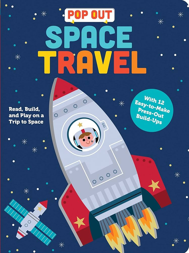 Pop Out Space Travel: Read, Build, and Play on a Trip to Space. An Interactive Board Book About O... | Amazon (US)