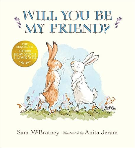Will You Be My Friend? (Guess How Much I Love You)     Hardcover – Illustrated, September 29, 2... | Amazon (US)