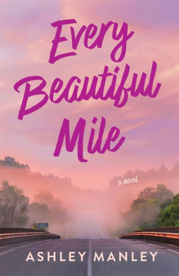 Every Beautiful Mile | Barnes & Noble