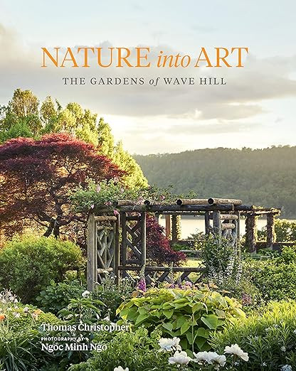 Nature into Art: The Gardens of Wave Hill | Amazon (US)