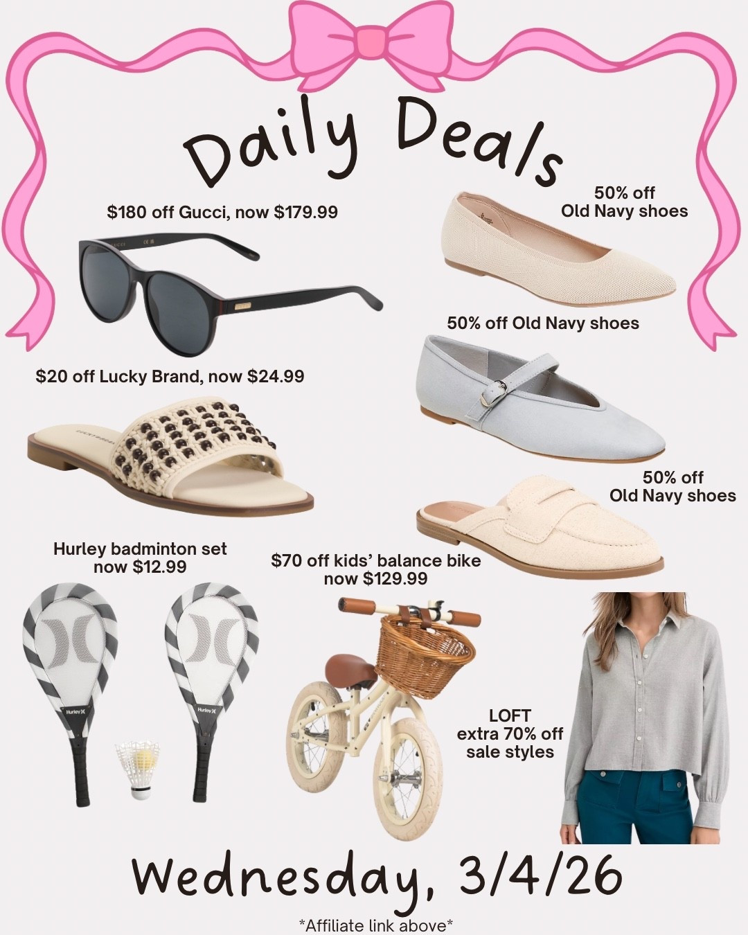 Deals of the day. Old navy shoes. Gucci sunglasses. Sandals.
Badminton. Balance bike. Loft 

#LTKSeasonal #LTKspring #LTKSaleAlert