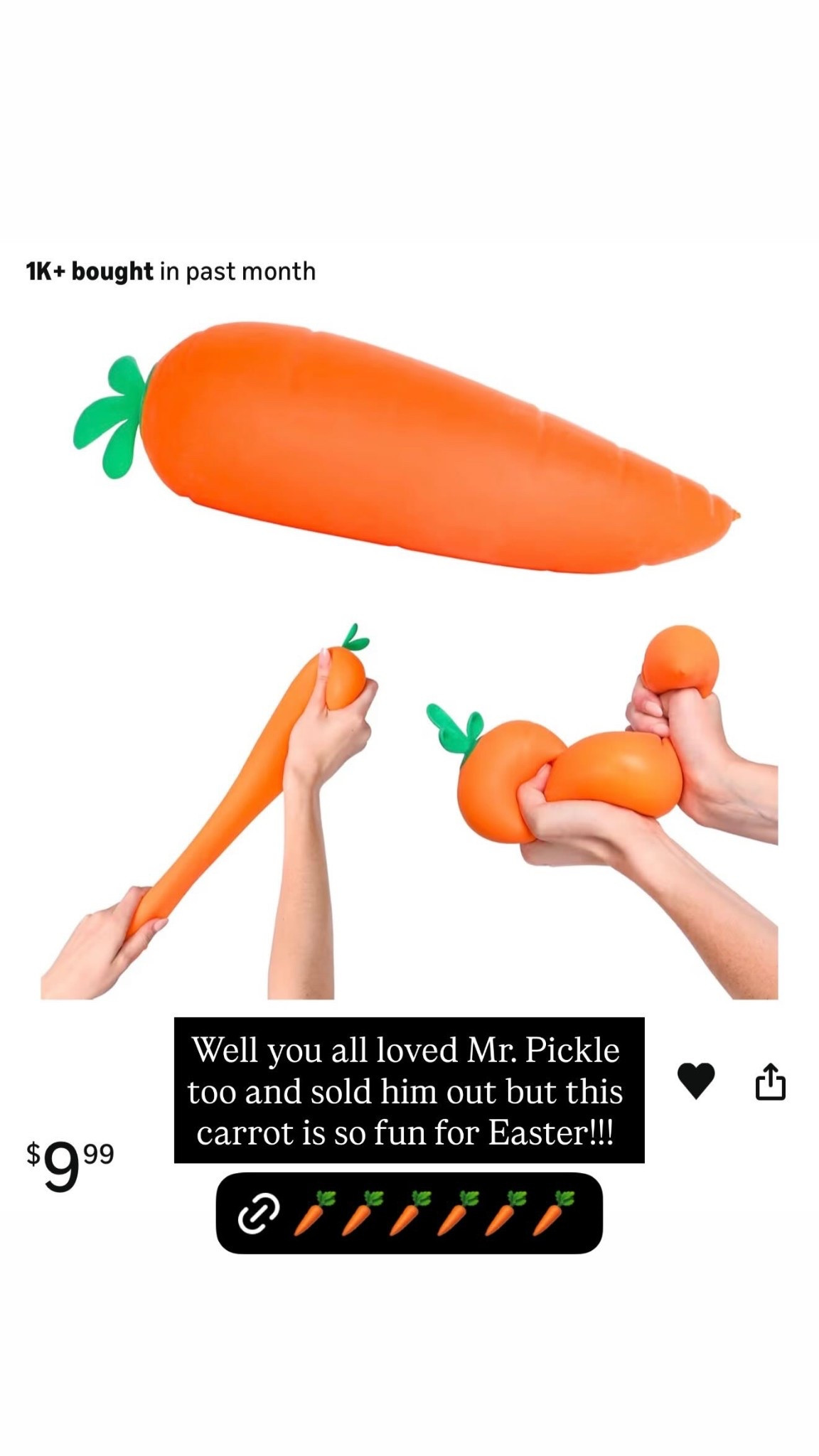Well you all loved Mr. Pickle too and sold him out but this carrot is so fun for Easter!!!