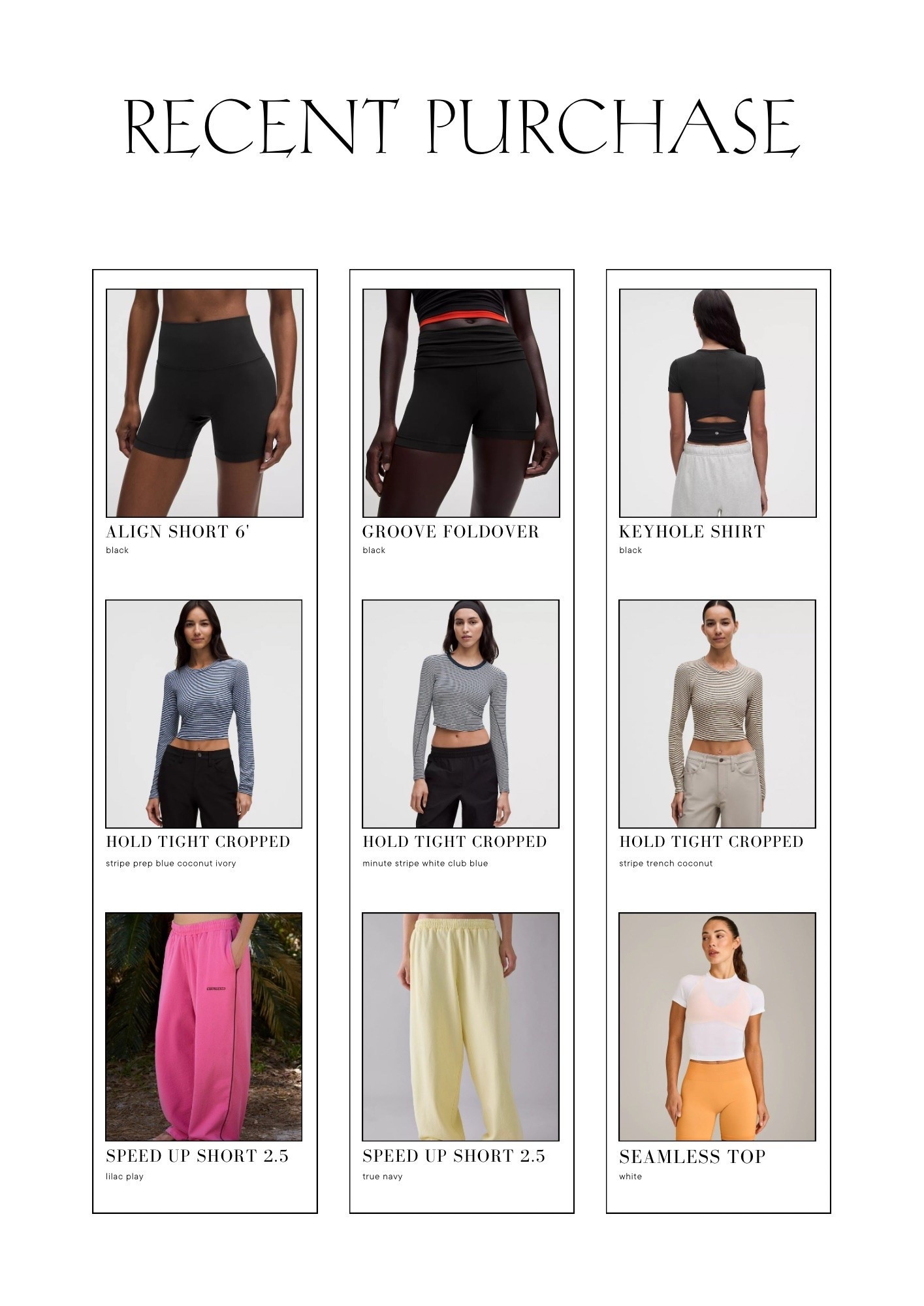 recent lululemon purchases
- groove foldover
- align shorts 6”
- all it takes ribbed keyhole short sleeve
- hold tight cropped long sleeve
- iets Fran’s sweatpants
- oner seamless