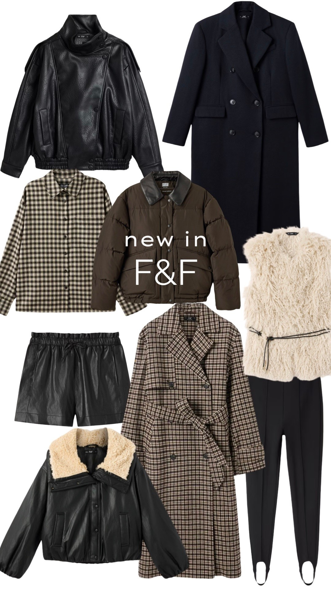 New in F&F - apologies in advance because you’re going to want it all!

Amazing coats, tailoring, and trend pieces like stirrup leggings, check prints & faux leather details