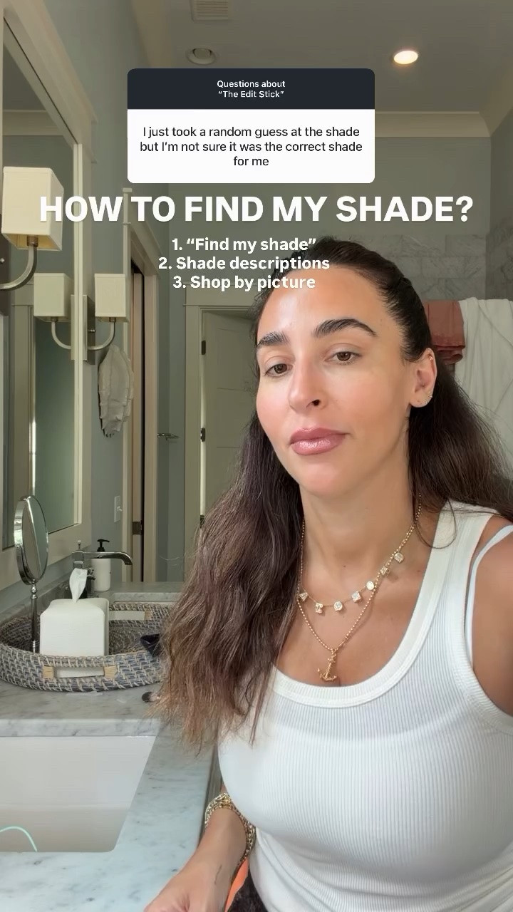 HOW TO FIND MY SHADE? 1. “Find my shade”
2. Shade descriptions 
3. Shop by picture