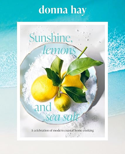 Sunshine, Lemons and Sea Salt: A Celebration of Modern Coastal Home Cooking | Amazon (US)