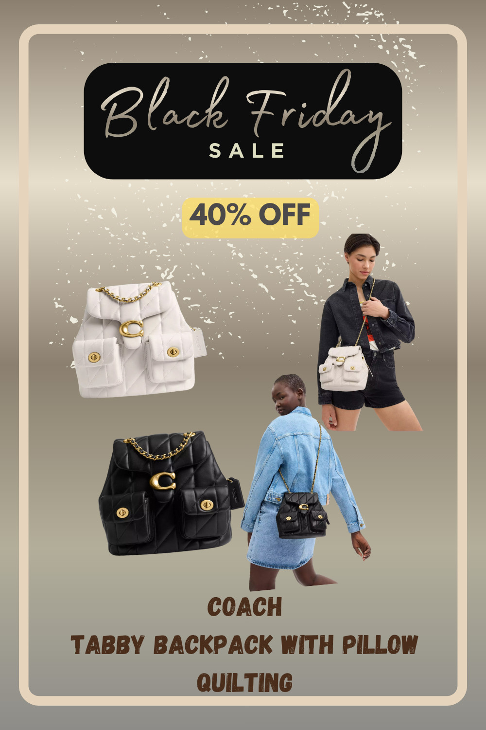 Coach Tabby Backpack With Pillow Quilting — Soft, Stylish & 40% OFF ✨ Black Friday Deal

This style is lightweight, beautifully plush, and incredibly comfortable to wear. The soft quilting gives it that cozy, luxurious feel, while the backpack shape makes it practical for busy days, travel, shopping, or weekend outings. Inside, the organized compartments give you space for all the essentials without feeling bulky.

It’s the perfect mix of cute, polished, and wearable — a true everyday luxury piece.

✨ Black Friday Deal: 40% OFF
This is one of the best markdowns you’ll see on the pillow-quilted Tabby line, and these don’t stay in stock long during big sales. If you love soft quilted bags, now is the time to grab it before it’s gone.

A cozy, elevated staple you’ll reach for all winter. ✨ 

 #LTKstyletip #LTKbag #LTKgiftguide