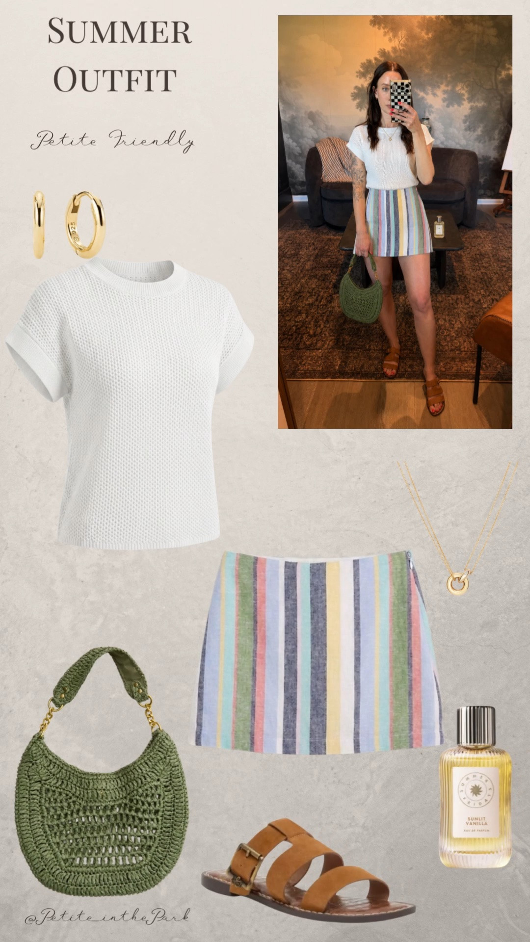 Summer petite outfit  

Summer outfit, summer trends, casual summer outfit, petite summer outfit, summer fashion, summer style, petite style, petite summer style, casual petite outfit, minimal outfit, minimal summer outfit, white top, sweater top, summer top, skirt, striped skirt, sandals, tan sandals, shoulder bag, raffia bag, green bag, green purse, gold earrings, gold hoop earrings, gold necklace, minimal jewelry  #casualoutfit #petiteoutifts #summeroutfits #summeroutfit2026 #summertrends

#LTKSeasonal #LTKxAbercrombie #LTKootd