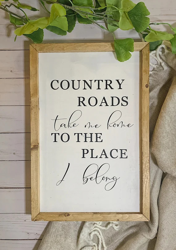 Farmhouse Wall Decor | Country Roads Take Me Home | Farmhouse Home Decor | Wooden Signs | Country... | Etsy (US)