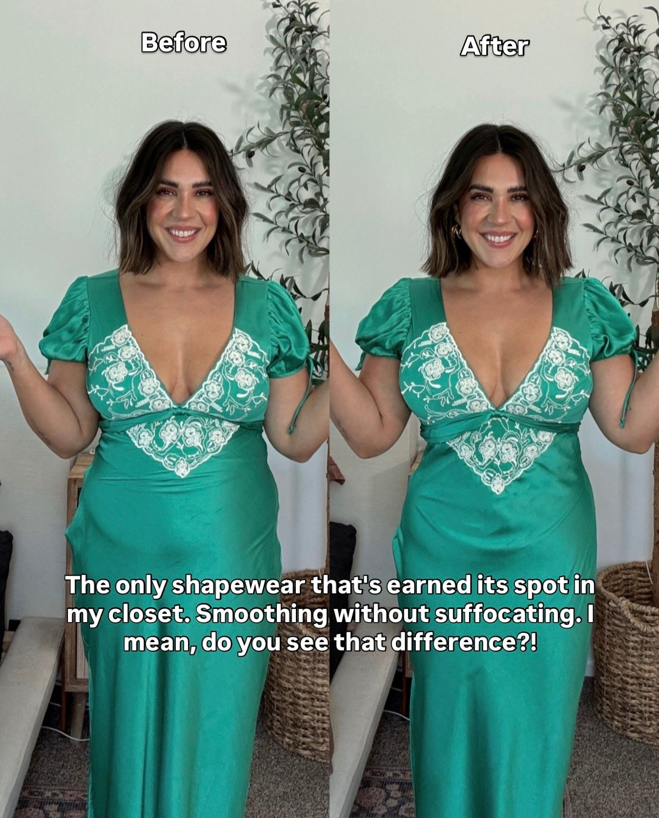 The only shapewear in my closet! So perfect under dresses & for events. The difference is incredible!