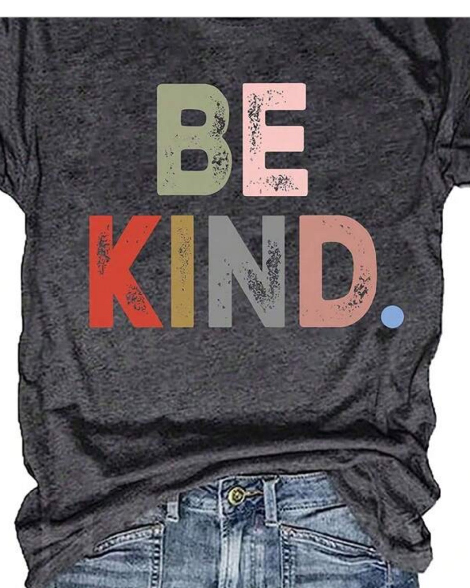 Slogan BE KIND shirt 

#LTKBeauty #LTKSummerSales #LTKStyleTip