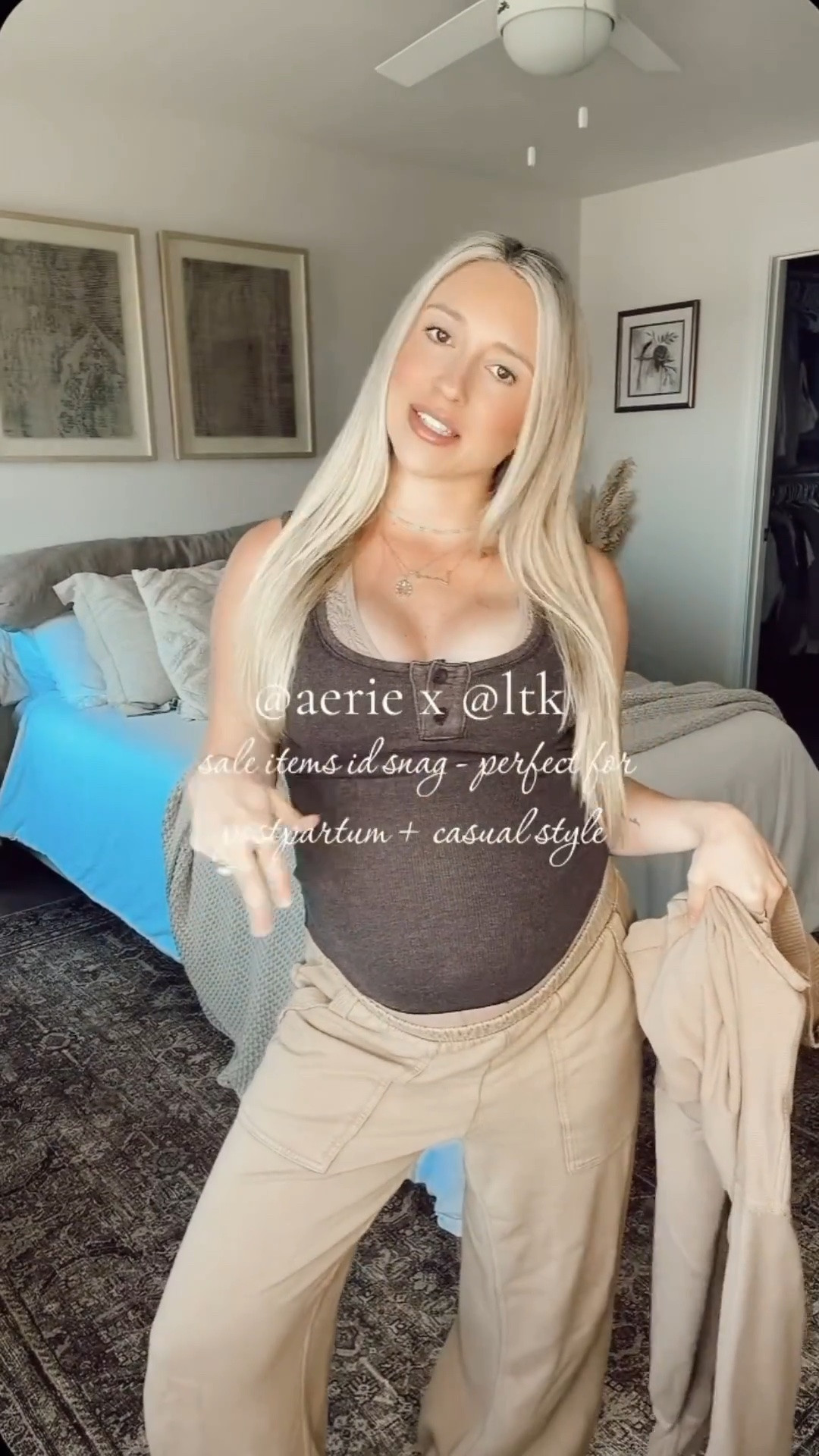@Aerie spring mini haul for postpartum lounge wear ✨🧸🍼🫧🕊️ loving the neutrals — got my tts in most of the times besides these cotton pants I wanted them a bit more oversized! 

brown tank - small
cream cotton / linen pants - small short
tan sweatshirt - small
tan sweatpants - xs short 
cream set - small top
cream set - XS short bottoms
lounge set - small top + small bottoms


#LTKootd #LTKxAerie #LTKBump

Comment SHOP below to receive a DM with the link to this post on my LTK ⬇ https://liketk.it/67iFX

https://liketk.it/67iFX