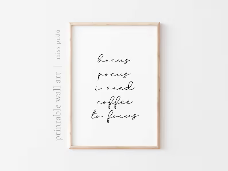 Printable Hocus Pocus I Need Coffee to Focus Wall Art Minimalism Home Decor. Print Digital Downlo... | Etsy (US)