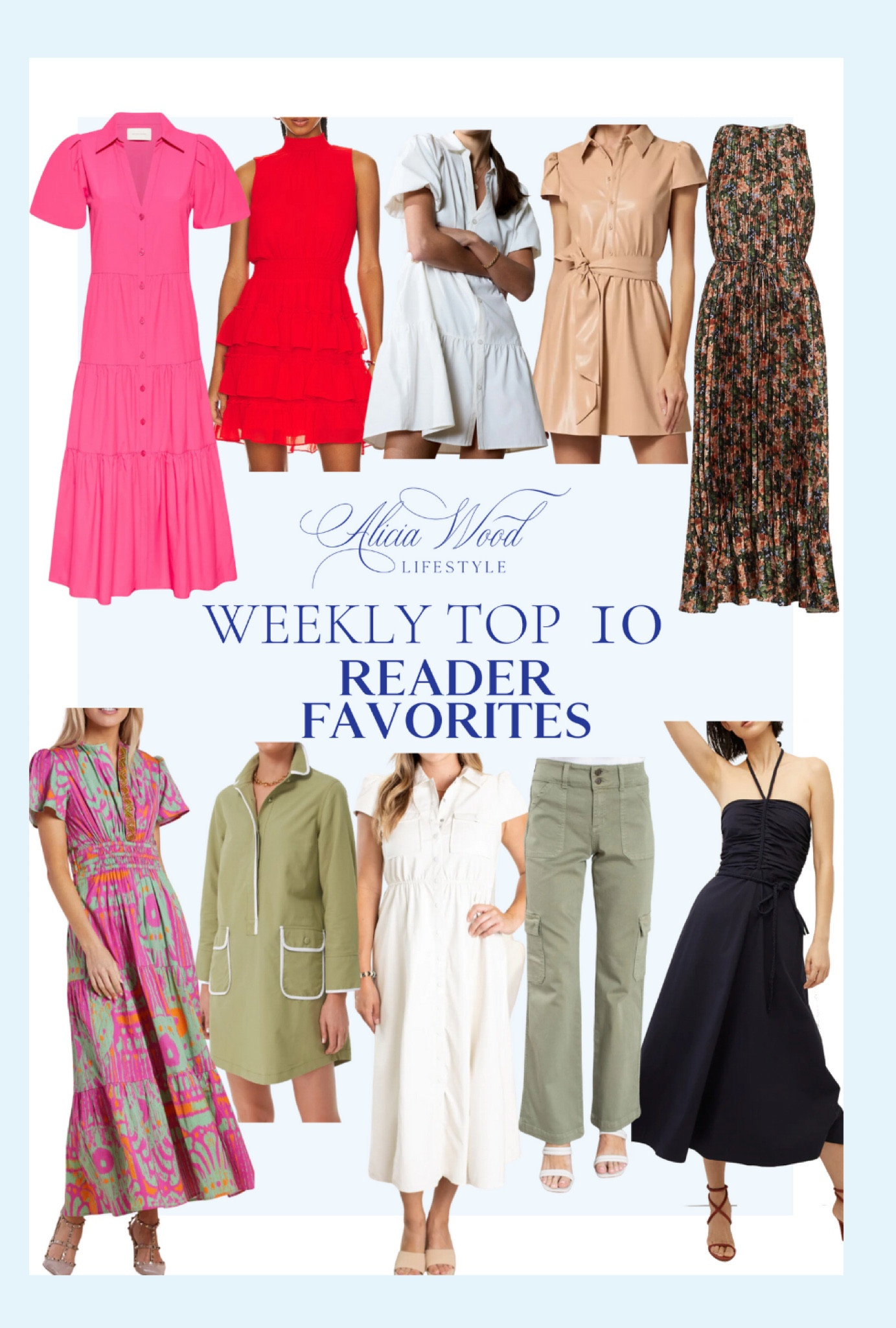 Weekly Top 10 Reader Favorites

Pink Brochu Walker hot pink short sleeve button down midi dress
White Brochu Walker short sleeve button down mini dress
Red Revolve ruffled mini dress
Navy Blue Veronica Beard midi dress strapless dress
Fuchsia pink, orange and green short sleeve midi dress Sheridan French Ikat 
Army green long sleeve mini dress Karen Millen 
Green cargo pants
Black Wild Primrose Pleated Midi-Dress
White faux leather midi dress
Almond beige Carolyn Vegan Leather Tie-Waist Shirtdress

#LTKover40 #LTKstyletip #LTKSeasonal
