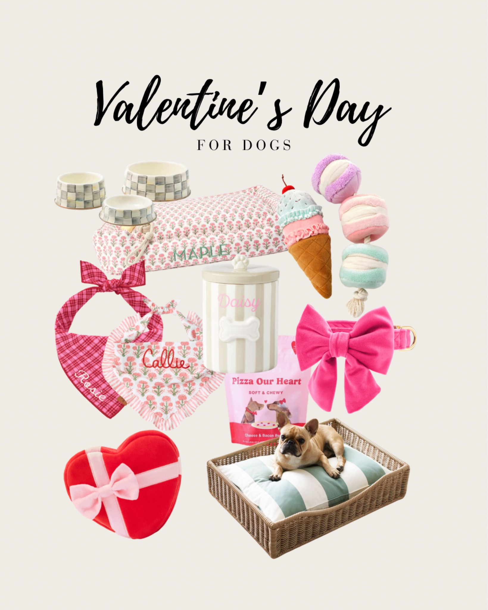 Valentine’s Day Gift Guide — For Dogs 🦴

*Some of these items were unable to be linked on Foggy Dog

#foggydog #doggifts #valentinesday #markandgraham #potterybarn #mackenziechilds

#LTKGiftGuide #LTKSeasonal #LTKFamily