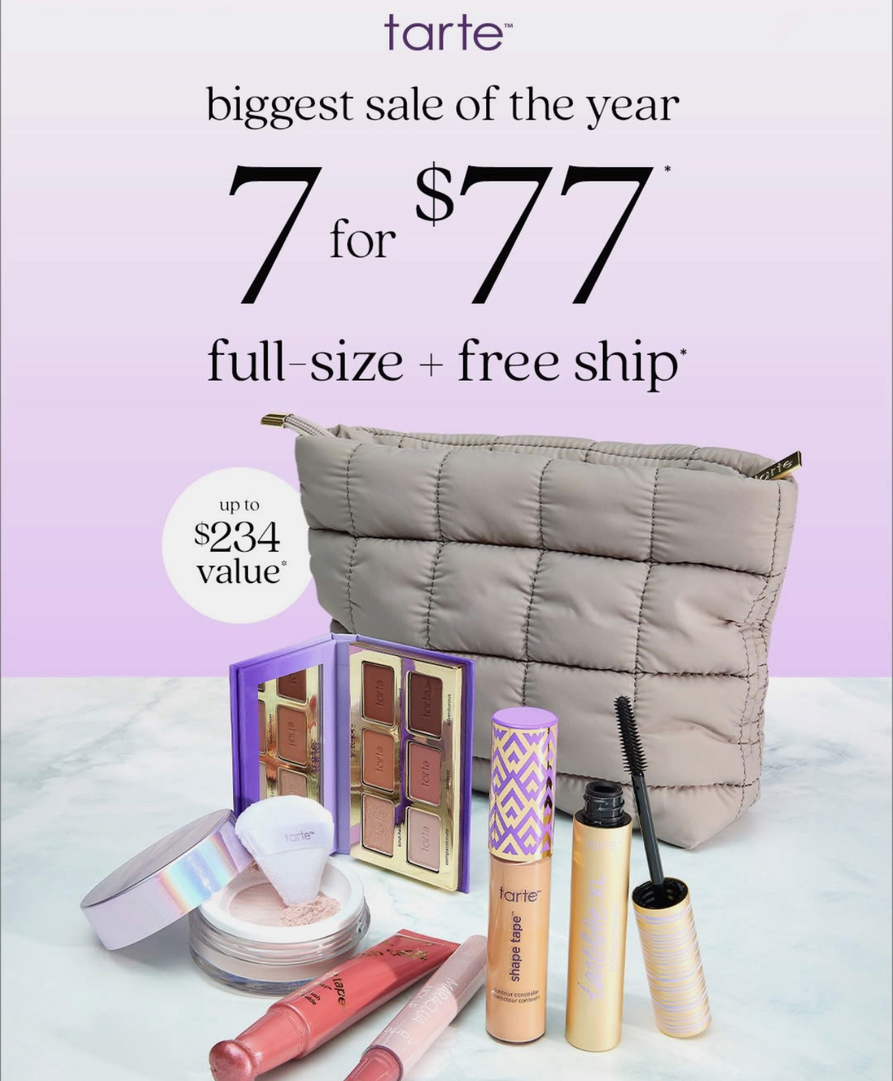 This is the best deal ever!!! 7 FULL SIZE products! $11 each 🤯+ FREE shipping!!
These would be my choices:
1. Maracuja juicy lip balm gloss- shade Rose
2. Sculpt tape contour - warm bronze
3. Tartlets Amazonian clay travel palette
4. Shape tape concealer - 29N
5. Tartelette XL tubing mascara - black
6. The buffer brush- SERIOUSLY THE BEST EVER 🙌🏻
7. Any of the Tarte puffy makeup bags🤩#tarte #tartecosmetics #makeup #beautybag 

#LTKBeauty #LTKFindsUnder100 #LTKSaleAlert #LTKBeauty #LTKFindsUnder100 #LTKSaleAlert
