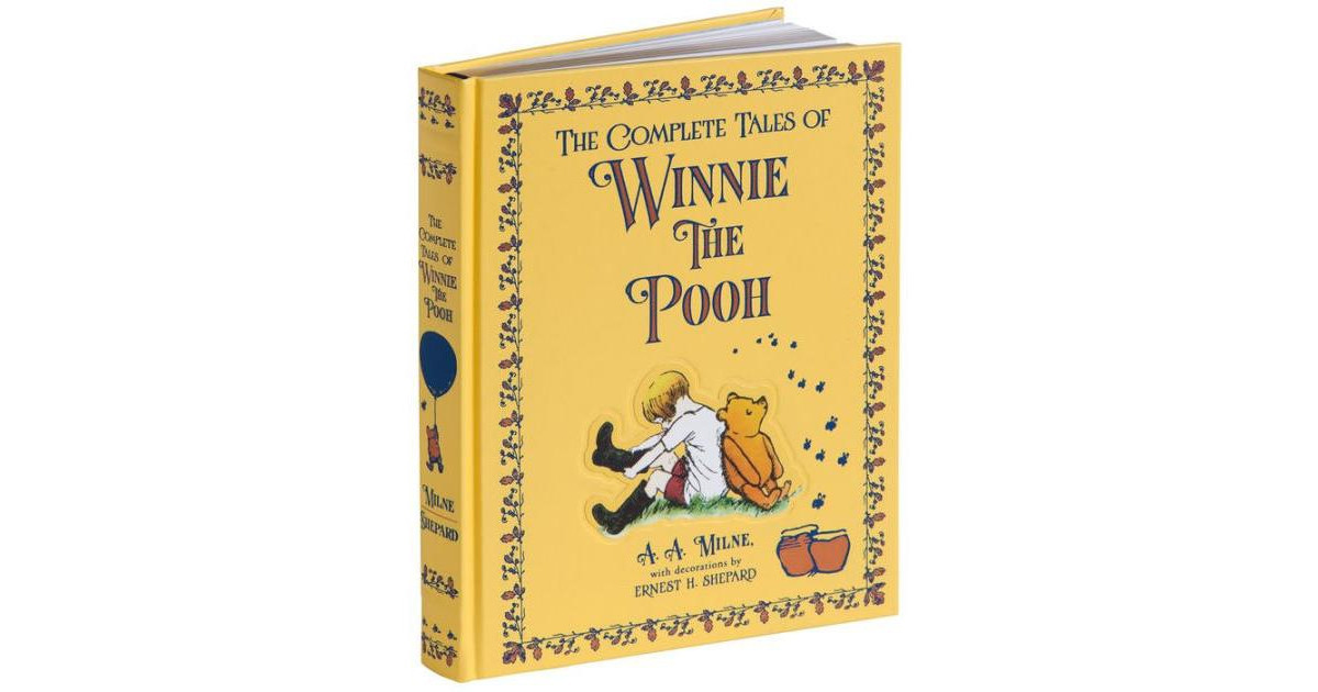 The Complete Tales of Winnie-the-Pooh (Barnes & Noble Collectible Editions) by A. A. Milne | Macy's