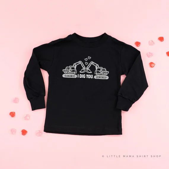 I Dig You - Excavators | LONG SLEEVE Kids Valentine Shirt | Valentine's Day Onesie | Valentine Sh... | Etsy (US)