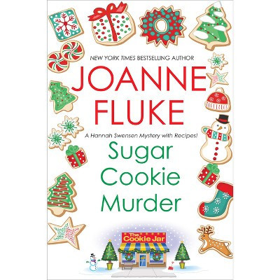 Sugar Cookie Murder - (Hannah Swensen Mystery) by  Joanne Fluke (Paperback) | Target