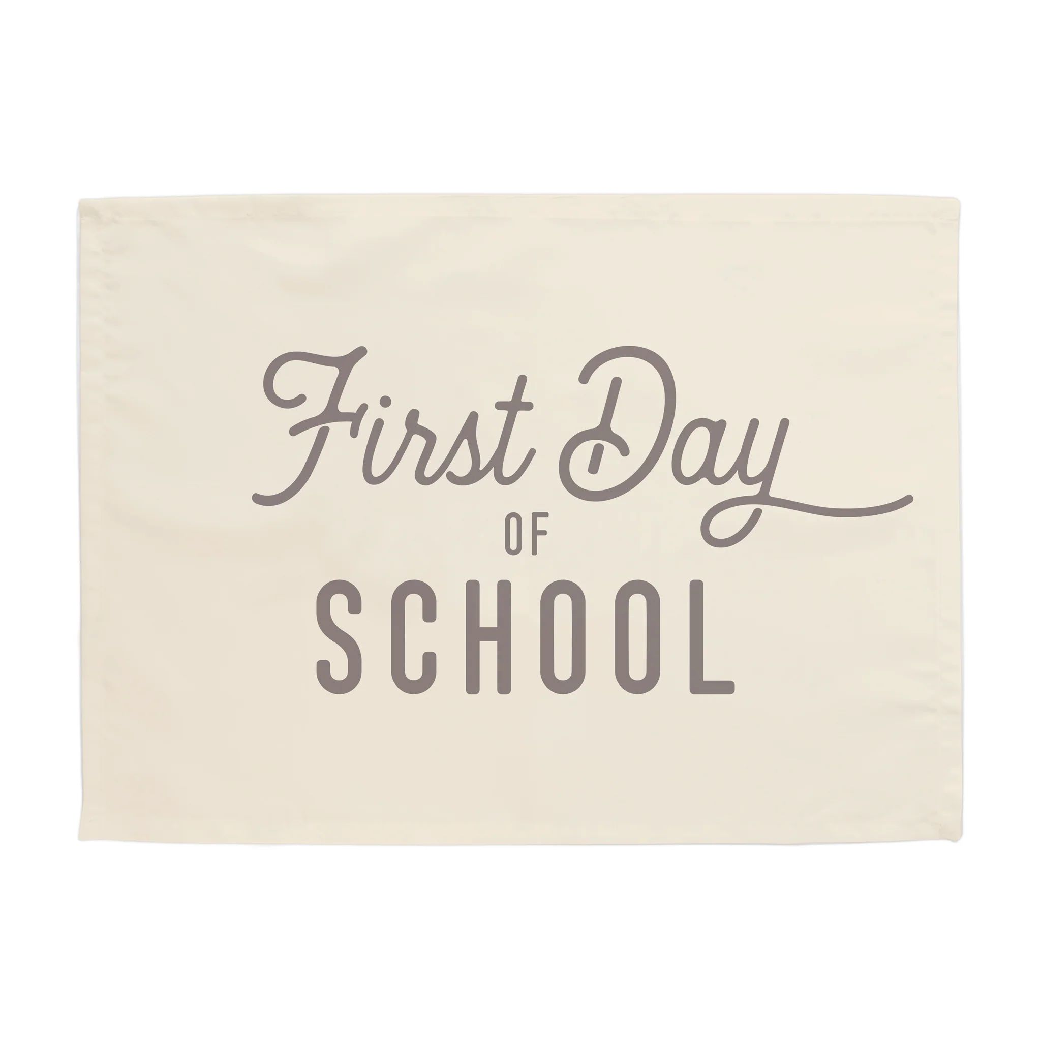 {Neutral} First Day of School Banner | Hunny Prints
