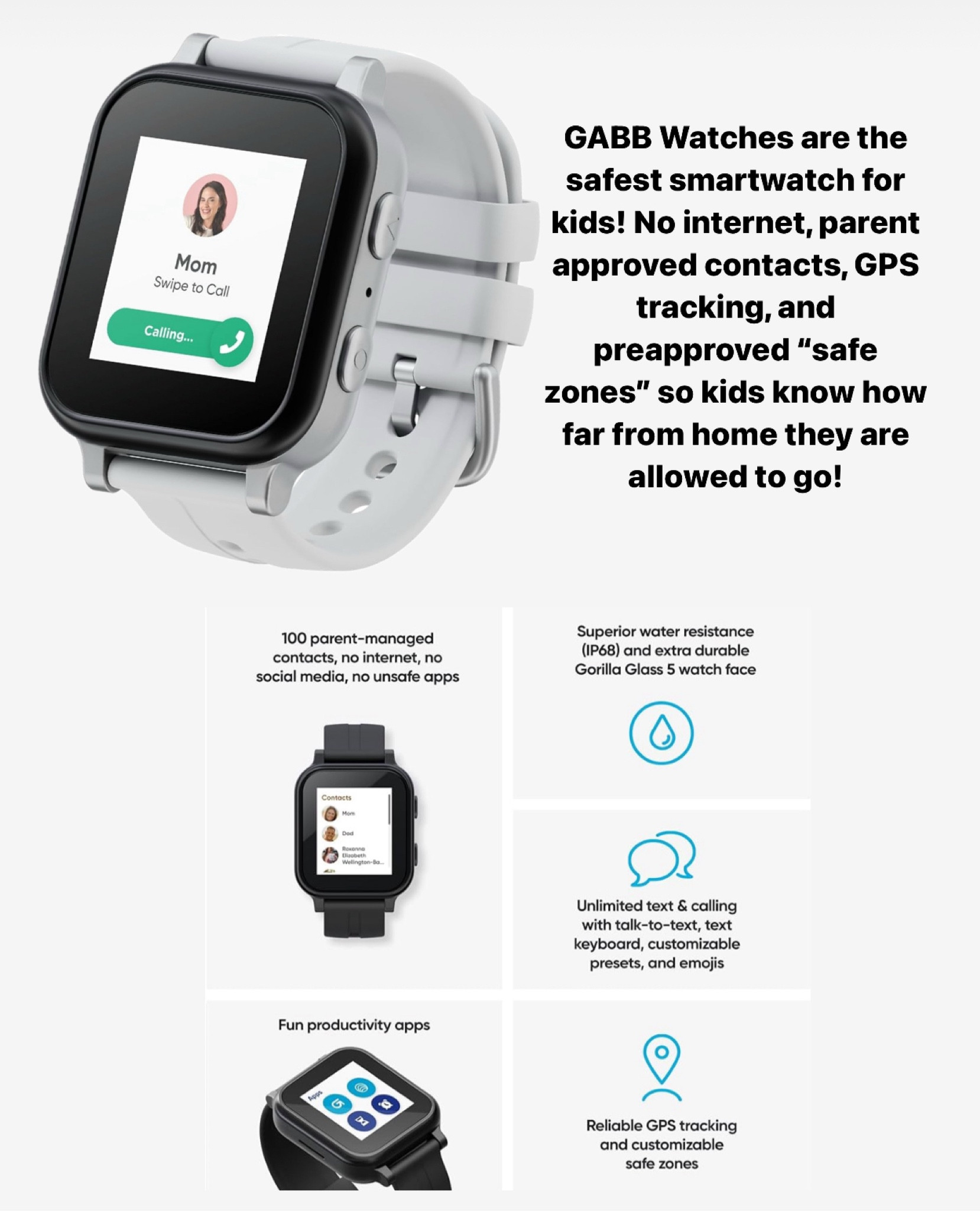 GABB Watches are the safest smartwatch for kids! No internet, parent approved contacts, GPS tracking, and preapproved “safe zones” so kids know how far from home they are allowed to go! This is perfect for kids in neighborhoods who are out and about. 

#LTKfamily #LTKGiftGuide #LTKSeasonal