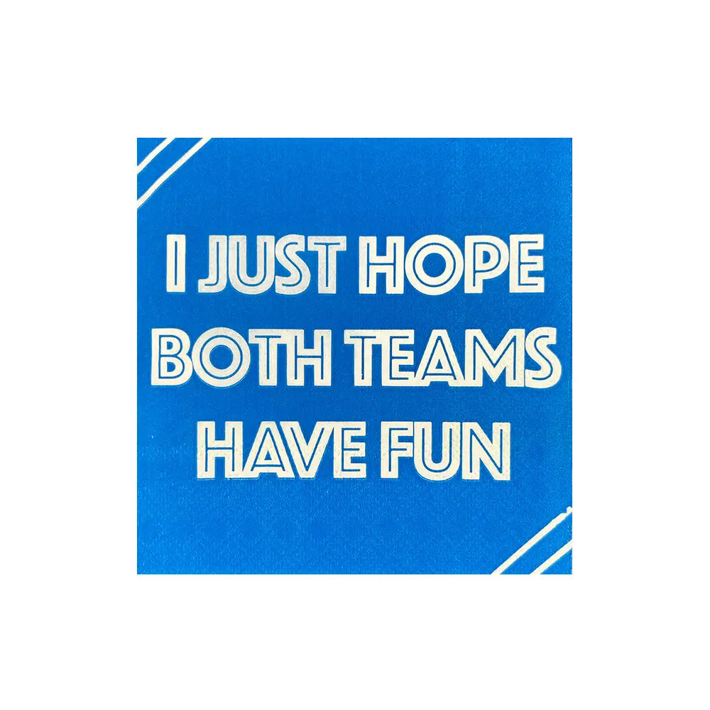 Hope Both Teams Have Fun Beverage Napkins | Get Gatherings
