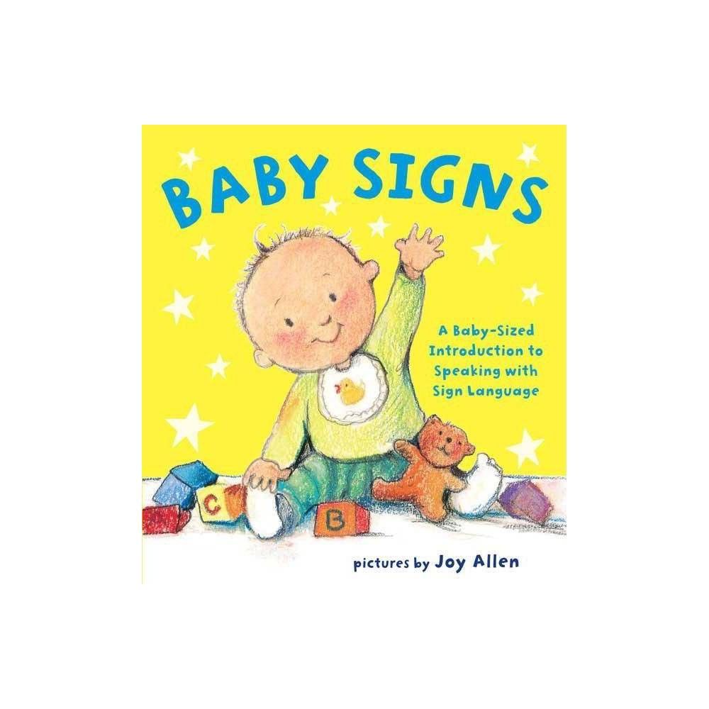 Baby Signs by Joy Allen (Board Book) | Target