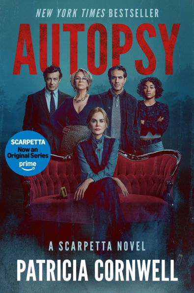 Autopsy [TV Tie-In]: A Scarpetta Novel | Barnes & Noble