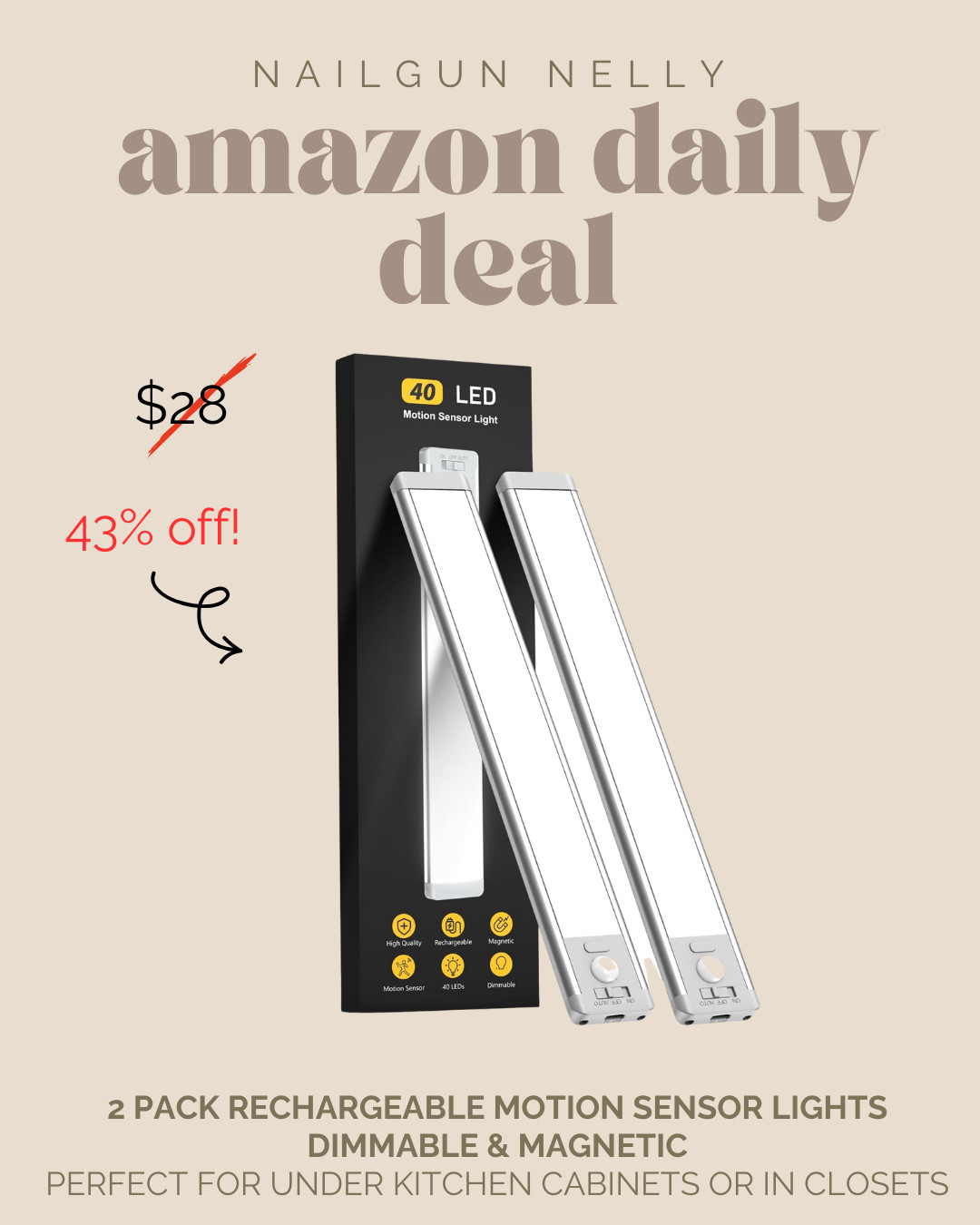 Amazon Deal of the Day! 

2 Pack Rechargeable Motion Sensor Lights, Dimmable & Magnetic, 
Perfect for under kitchen cabinets or in closets. 

 #LTKHoliday #LTKHome #LTKSaleAlert