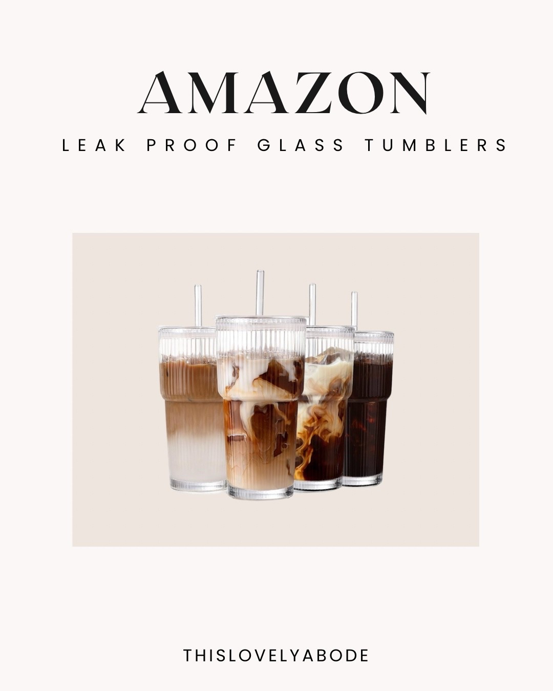 Leak proof glass tumblers! Perfect for your iced coffee!
#glasstumblers #amazon 

#LTKHome