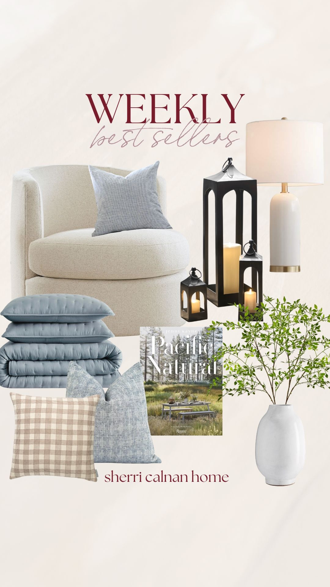 Weekly best sellers including neutral accent chair, black lantern candle holders, ceramic table lamp, decorative throw pillows, textured quilt bedding, faux greenery, and coffee table books.

Weekly best sellers home decor, neutral accent chair, black lantern candle holders, ceramic table lamp, textured quilt bedding, decorative throw pillows, faux greenery arrangement, coffee table books styling, timeless home accents, sherricalnanhome

#LTKhome