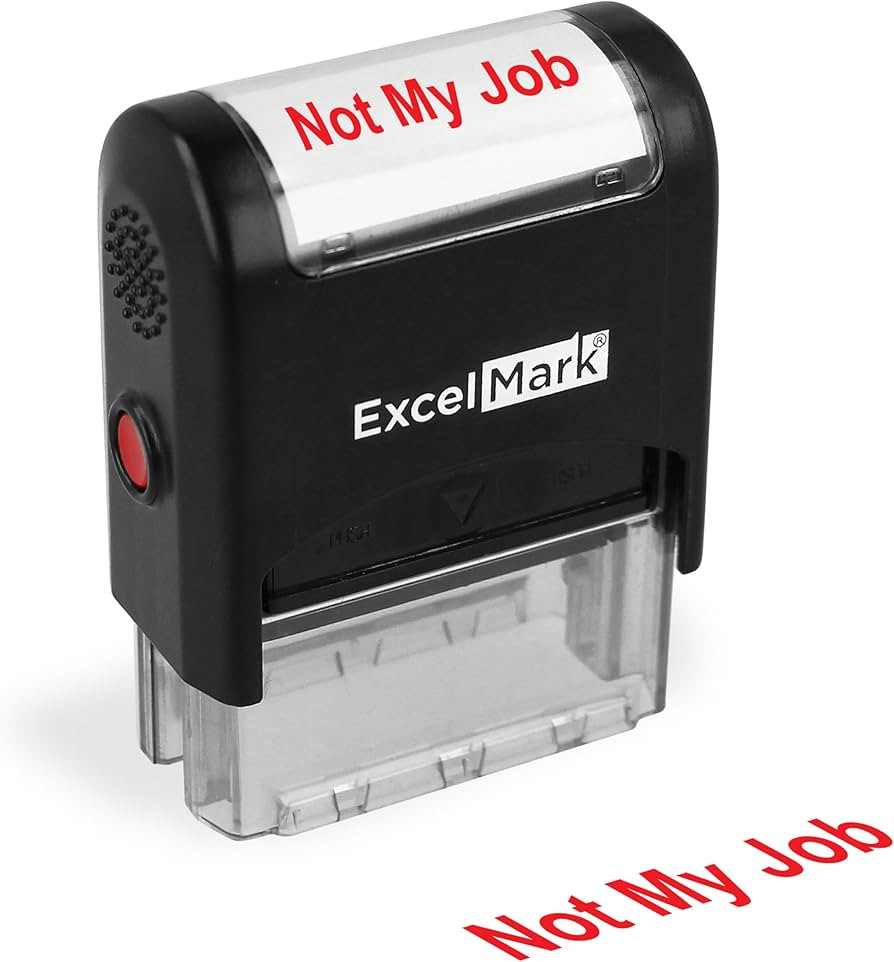 Self-Inking Novelty Message Stamp - NOT My Job - Red Ink | Amazon (US)