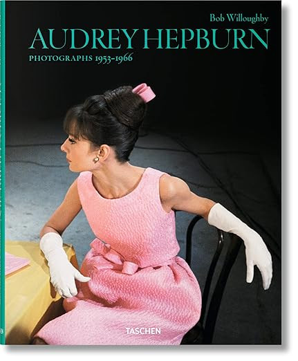 Bob Willoughby. Audrey Hepburn. Photographs 1953–1966 (English, French and German Edition) | Amazon (US)