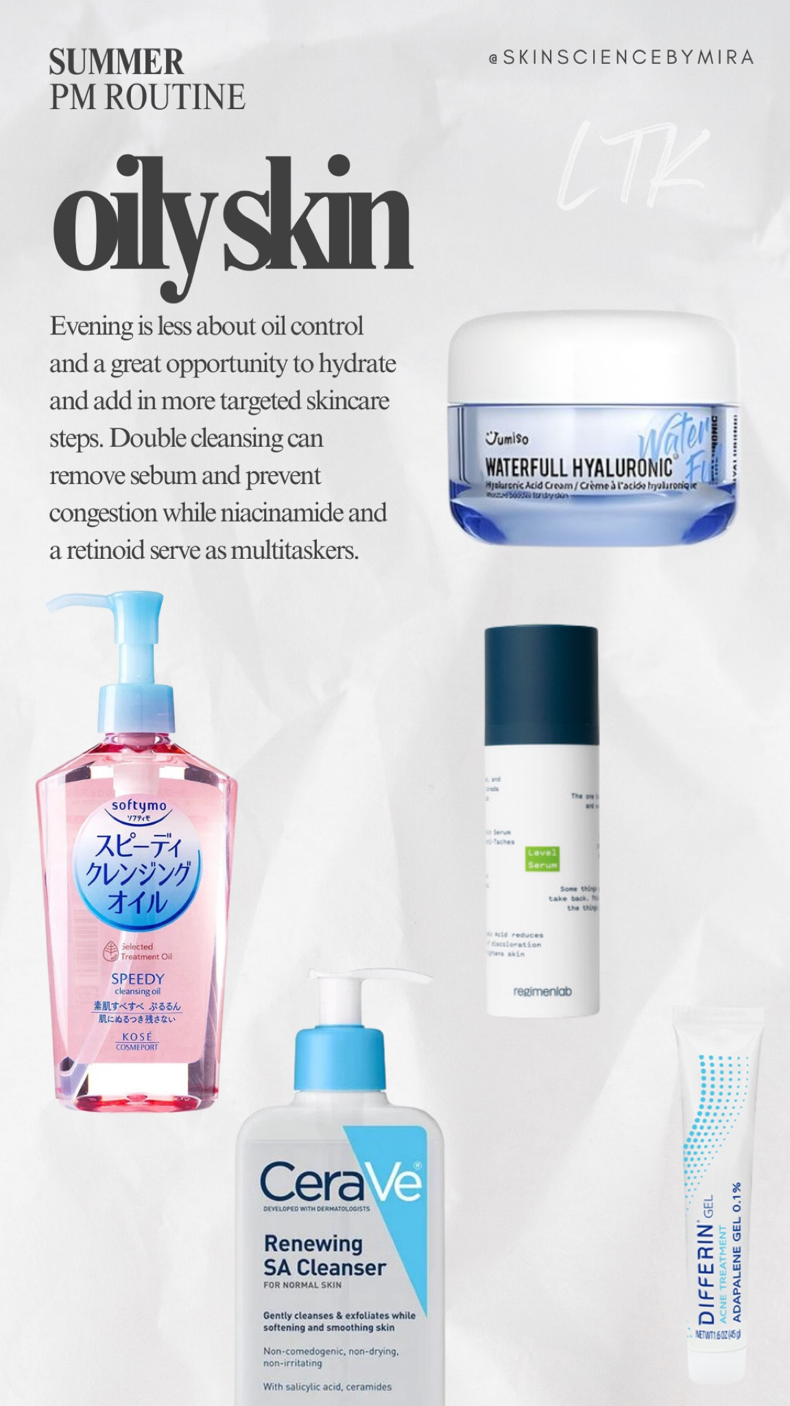 Evening routine for oily skin this summer! Double cleansing, a targeted serum for oiliness and hyper pigmentation, a retinoid, and a hydrator gel cream covers all your bases in a simple routine.

#LTKBeauty #LTKFindsUnder50 #LTKSeasonal