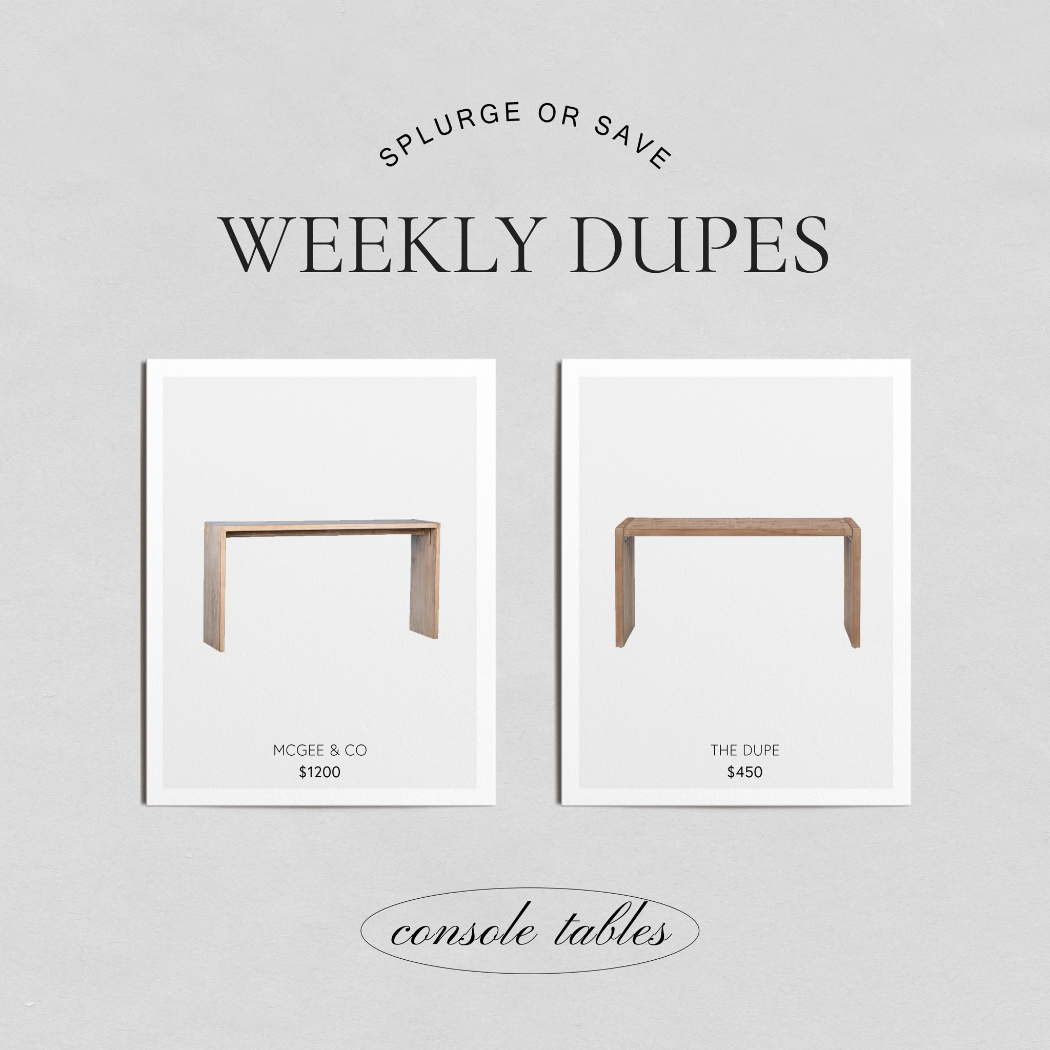Splurge or save? Here’s a dupe for the minimal wooden console table from McGee & Co!
