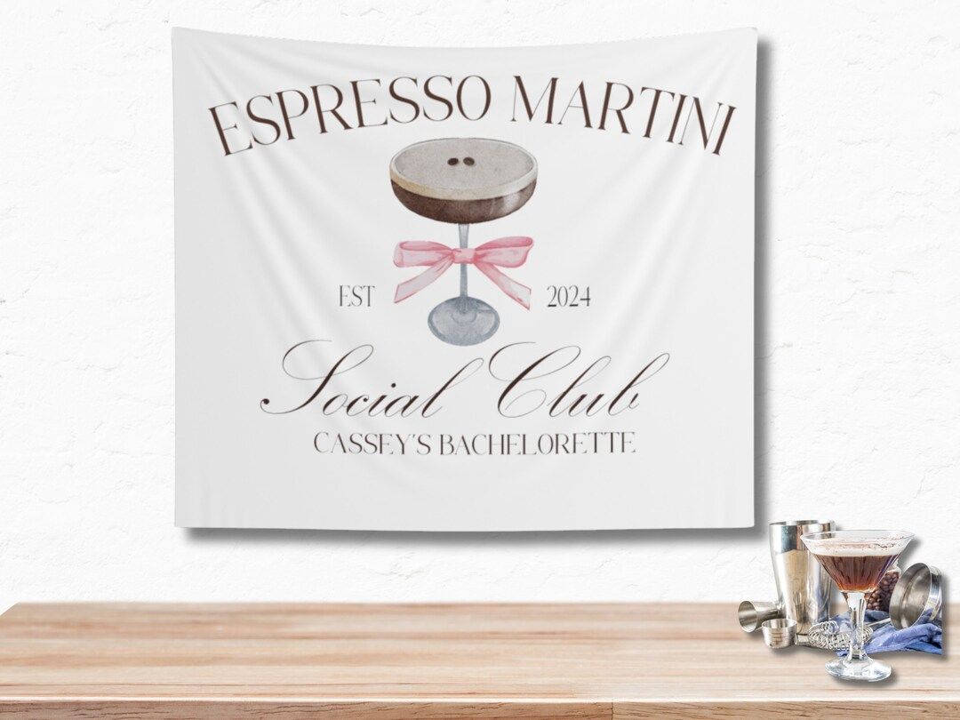Espresso Martini Social Club Decoration, Bachelorette Welcome Sign, Coquette Espresso Martini, Ti... | Etsy (US)