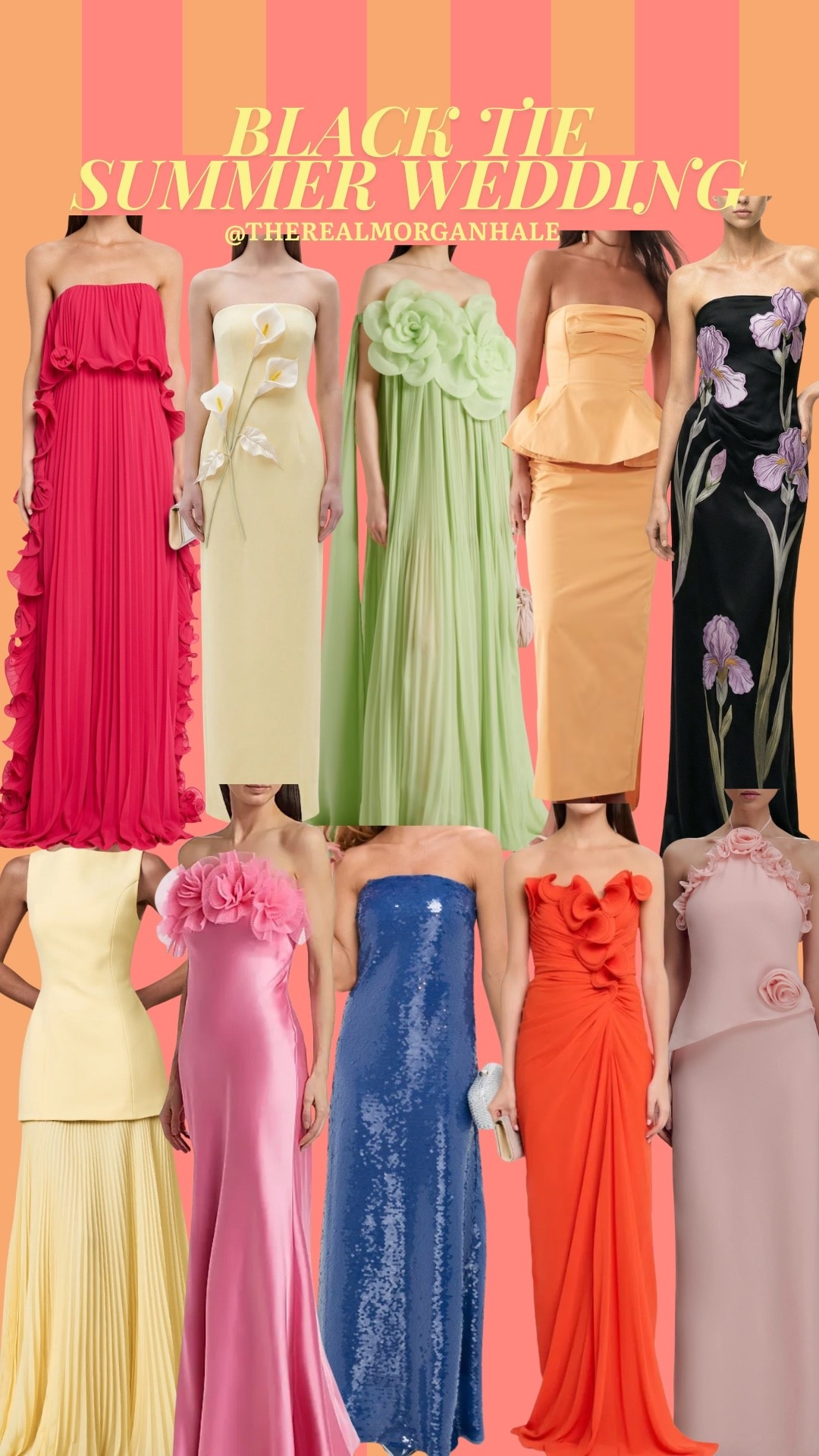 summer black tie weddings are my favorite! here’s some current styles that I’m loving - all at different price points! 


formal wedding, black tie weddings, gown, wedding guest

#LTKootd #LTKWedding