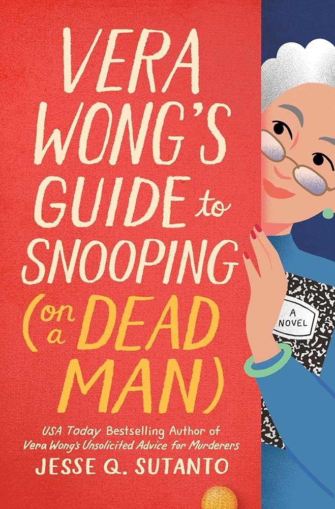 Vera Wong's Guide to Snooping (on a Dead Man) (A Vera Wong Novel) | Amazon (US)