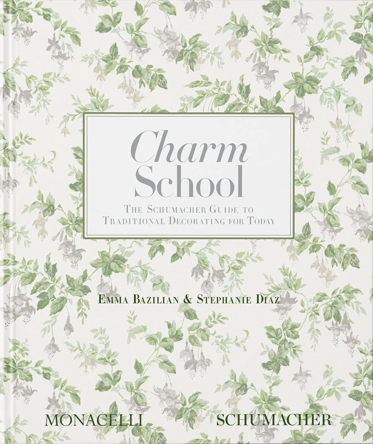 Charm School: The Schumacher Guide to Traditional Decorating for Today     Hardcover – March 8,... | Amazon (US)